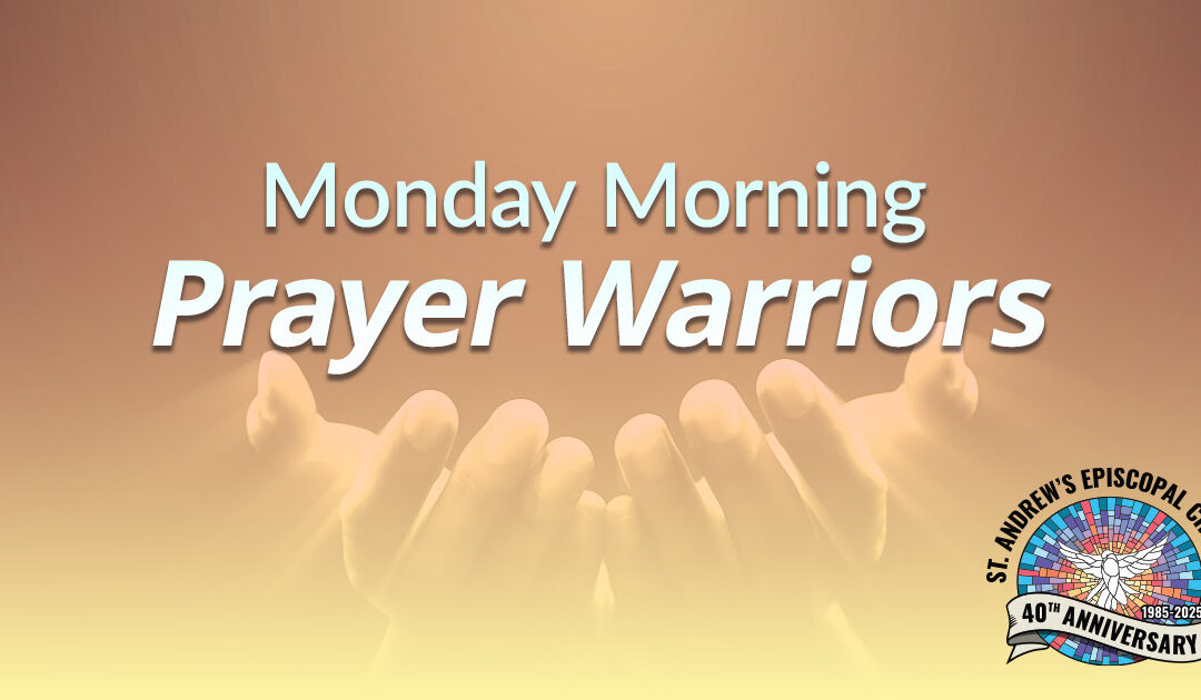 Monday Morning Prayer