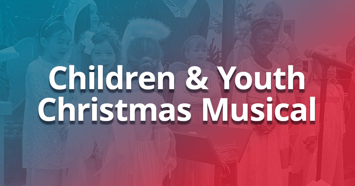 Children & Youth Christmas Musical
