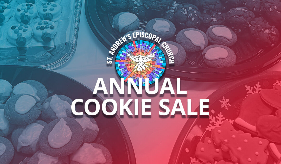 St. Andrew’s Annual Cookie Sale