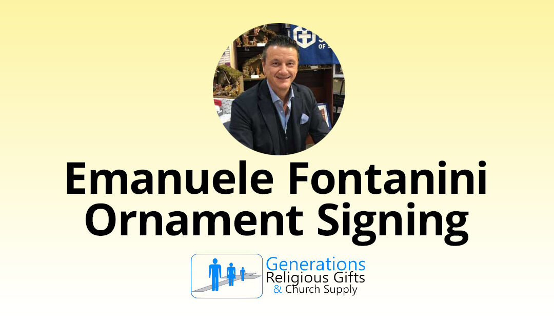 Emanuele Fontanini Ornament Signing at Generations Religious Gifts