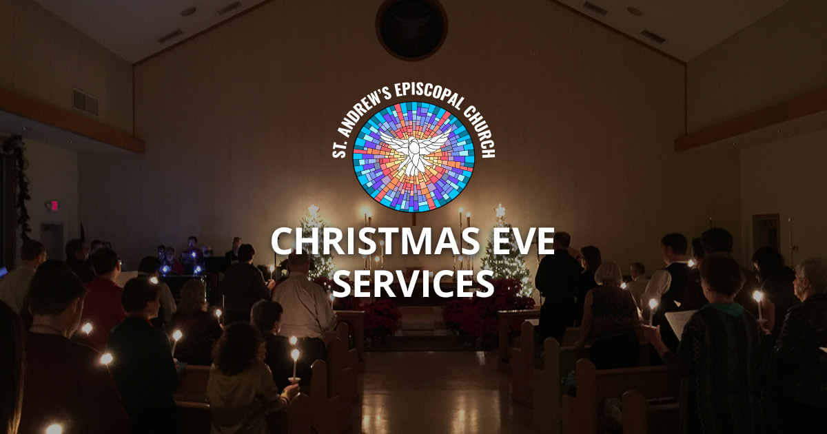 St. Andrew's Christmas Eve Services