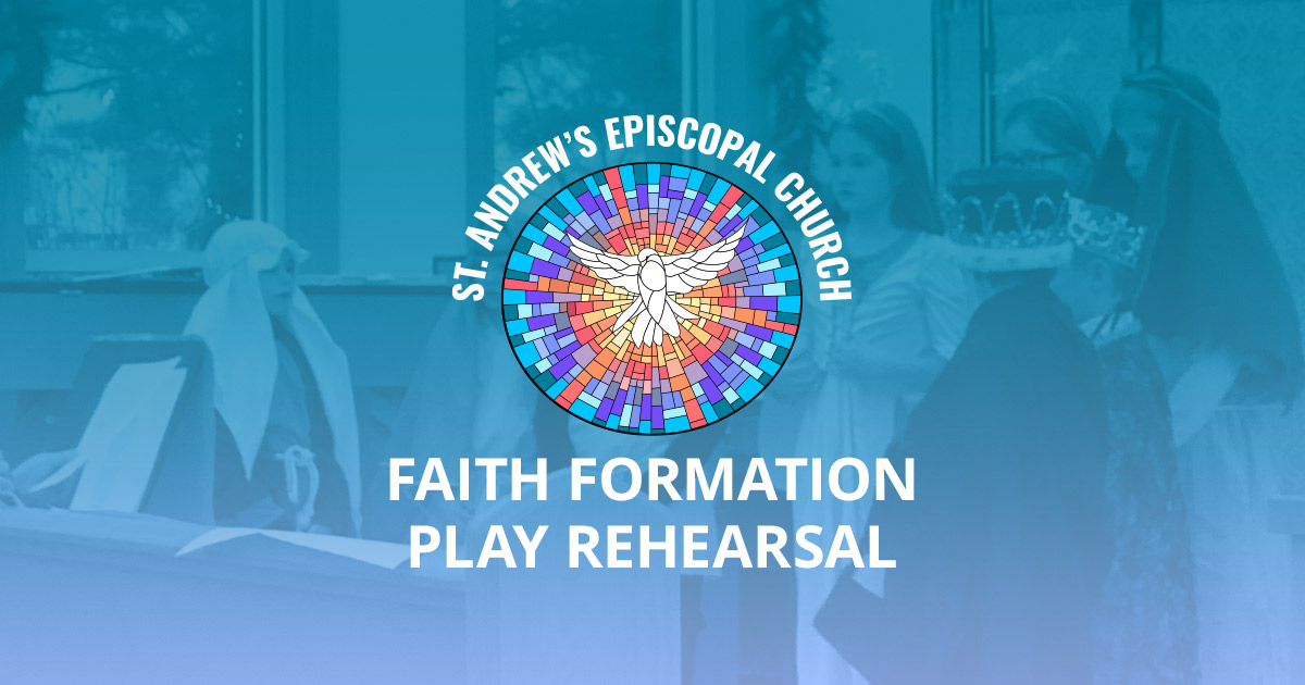St Andrew's Faith Formation Play Rehearsal